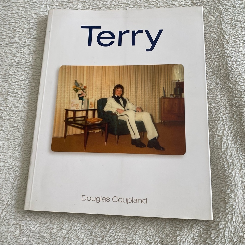 Terry by Douglas Coupland 2005 trade paperback Terry Fox Tribute​